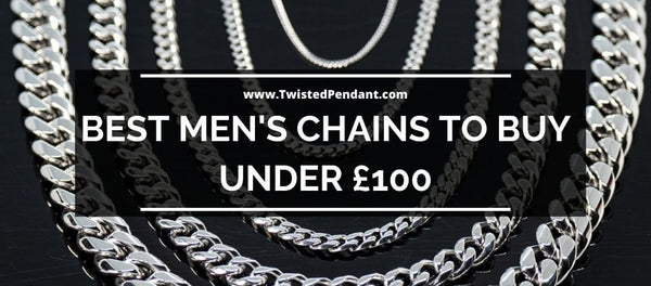 best mens chains to buy under £100